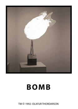 OLAFUR THORDARSON, BOMB LIGHT, DESIGN 1992, MAKE 2001, 48" HIGH 