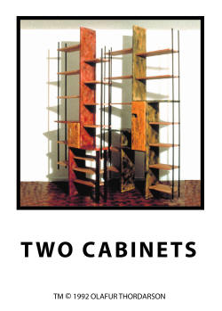 OLAFUR THORDARSON, TWO CABINETS, TWO SHELVES WITH CENTRAL CABINETS, DESIGN AND MAKE 1992, 7'-6" HIGH 
